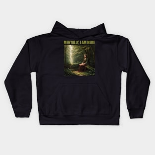 Mentally I am a pretty druid in a forest Kids Hoodie